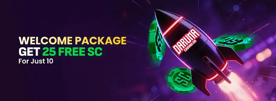 Daruma Casino welcome package banner: get 25 free SC for just 10